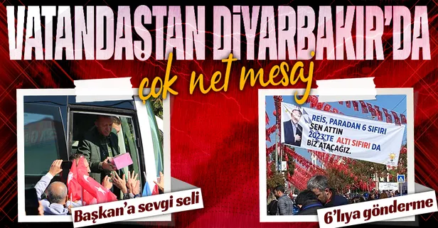 Vatandaşlardan Diyarbakır'da 6'lı masaya pankartlı gönderme: 2023'te altı sıfırı da biz atacağız