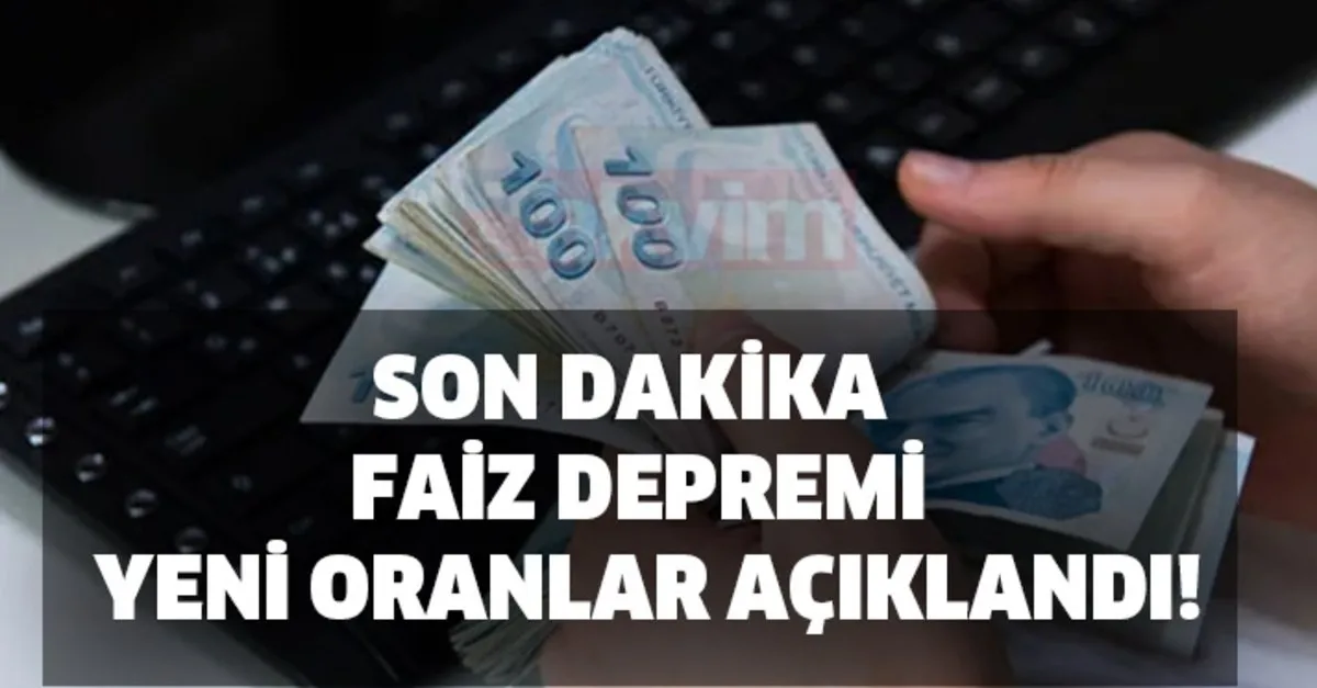 Son Dakika Faiz Depremi Yeni Oranlar Teb Is Bankasi Ziraat Bankasi Garanti Vakifbank Ing Akbank Hcbs Ve Halkbank Konut Kredisi Faizleri Takvim