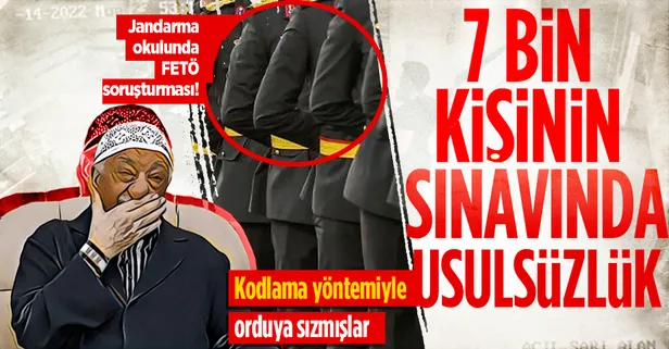 Son dakika: Jandarma okulunda FETÖ soruşturması! 7 bin kişinin sınavında usulsüzlük!
