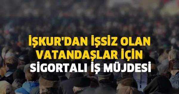 iskur dan issiz olan vatandaslar icin