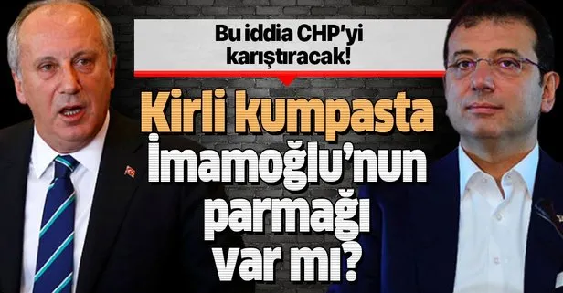 Muharrem İnce’nin Beştepe’ye gittiği yalanında Ekrem İmamoğlu’nun da mı parmağı var?