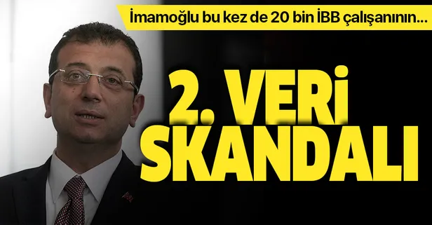 İBB'de Ekrem İmamoğlu'ndan 2. veri skandalı