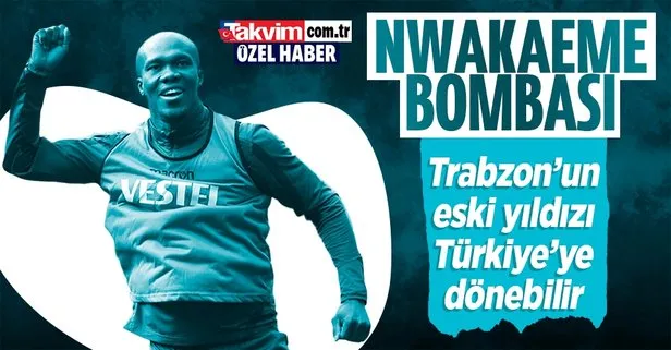 Nwakaeme bombası! Trabzonspor’un eski yıldızını hem Galatasaray hem de Beşiktaş’a önerdiler