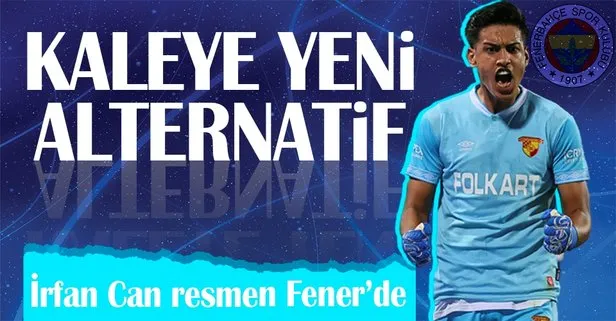 Fenerbahçe Göztepe’nin 24 yaşındaki file bekçisi İrfan Can Eğribayat’ı kiralık olarak kadrosuna kattı