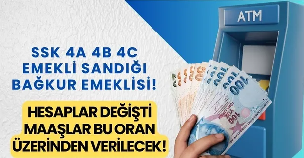 SSK 4A 4B 4C Emekli Sandığı Bağkur emeklisi için... Hesaplar değişti maaşlar bu oran üzerinden ödenecek!