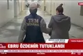Şişli Belediyesi Başkan Yardımcısı Ebru Özdemir tutuklandı!