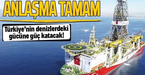 SON DAKİKA: Türkiye yeni sondaj gemisi alıyor! Ön anlaşma tamam