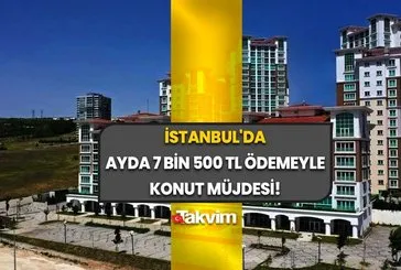 İstanbul’da ayda 7 bin 500 TL ödeme ile konut müjdesi