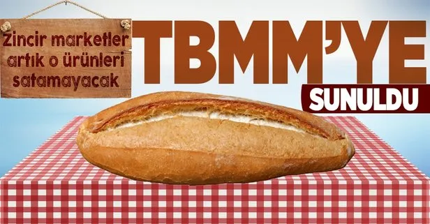 Zincir marketler artık o ürünleri satamayacak