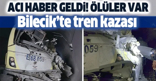Son dakika: Bilecik’te tren kazası! Ölüler var