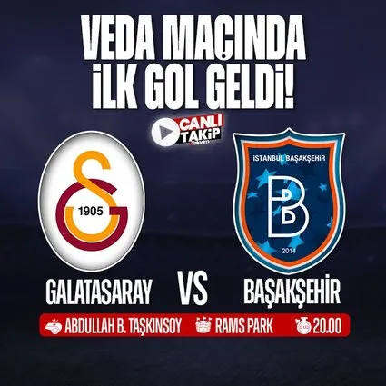 Galatasaray - Başakşehir | CANLI
