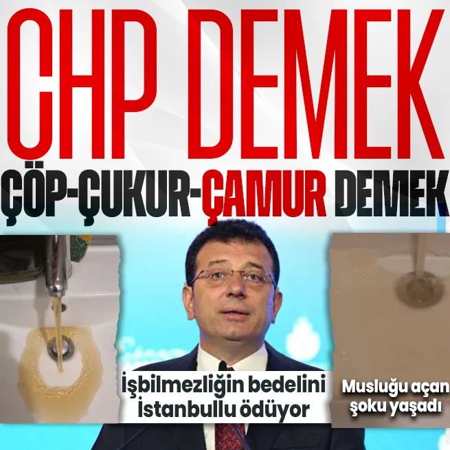 CHPli İBB yönetimindeki İSKİ vatandaşı çileden çıkardı! Evindeki musluğu açan vatandaşlar çamurlu su şoku yaşadı