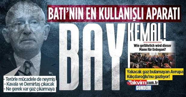 Batı’nın kullanışlı aparatı CHP’li Kemal Kılıçdaroğlu! Bloomberg’ten sonra Alman Bild de 6’lı koalisyonun adayını şişirdi