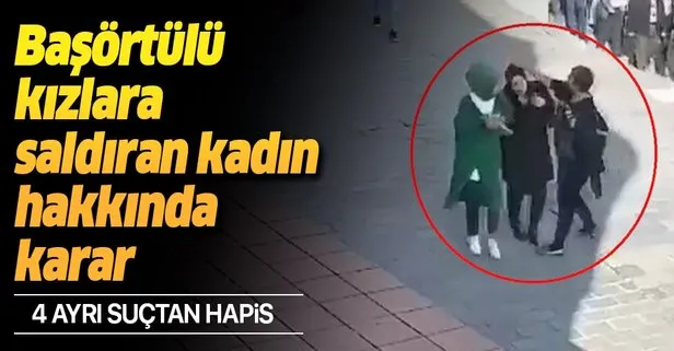 Karaköy'de başörtülü kızlara saldırı davasında flaş karar