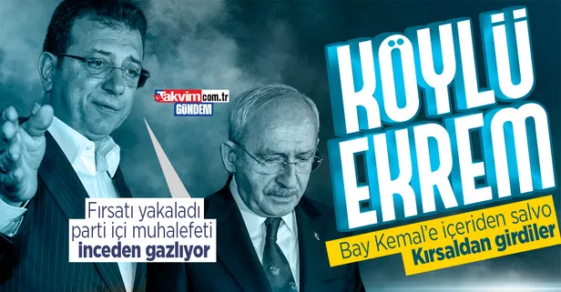 İmamoğlu ekibi Bay Kemal'e nefes aldırmıyor: Bu kez "kırsal"dan vurdular! Gökhan Günaydın'dan salvolar