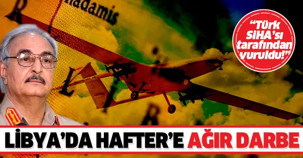 Son dakika: Libya'da Hafter’e ağır darbe: Salim Diryak ve yardımcısı Türk SİHA'sı tarafından vuruldu