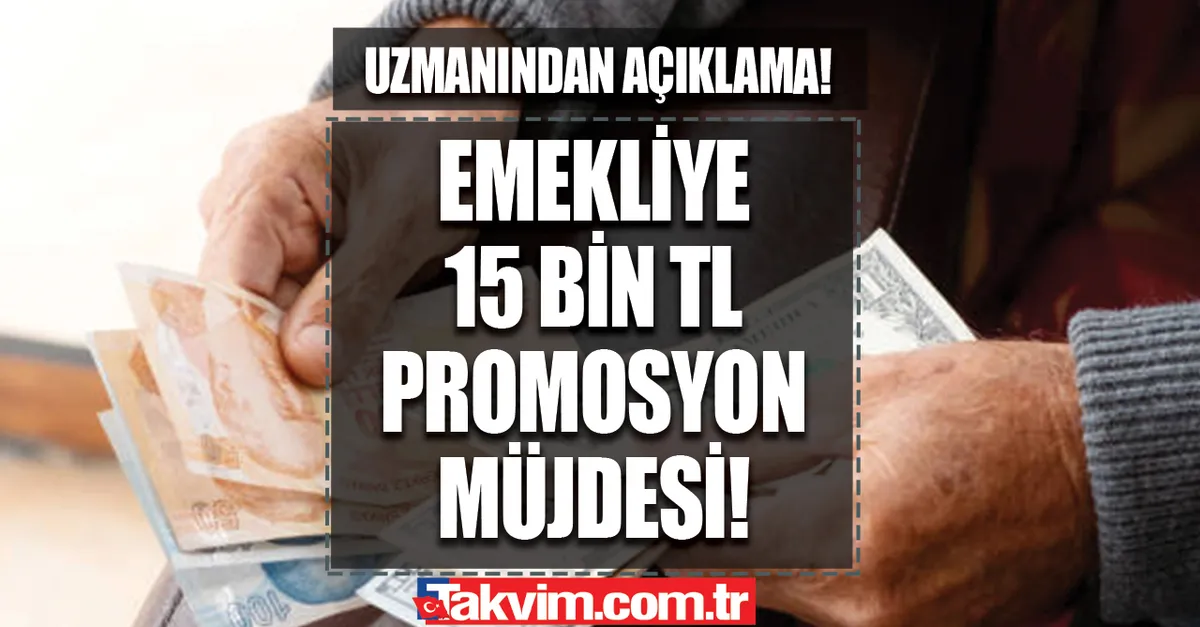 Uzmanından açıklama geldi! Emekliye 15 bin TL promosyon müjdesi! Duyan herkes emekli olmaya koşuyor!  İşte o yöntem...