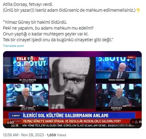 atilla-dorsaydan-canli-yayinda-teror-propagandasi-hakim-katili-yilmaz-guneye-ovguler-yagdirdi-adami-mahkum-mu-1701124860715.jpeg Atilla Dorsay'dan canlı yayında terör propagandası! Hakim katili Yılmaz Güney'e övgüler yağdırdı: "Adamı mahkum mu edelim?"-9