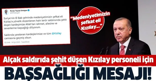 Başkan Erdoğan'dan Kızılay şehidi için başsağlığı mesajı
