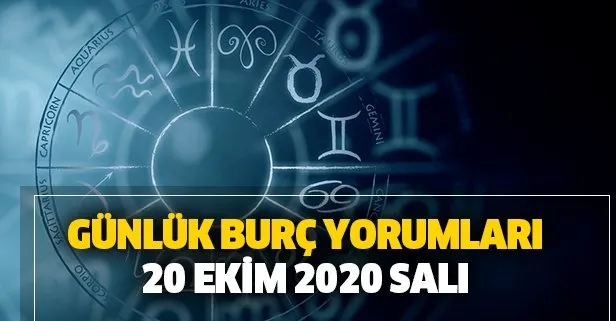 Günlük burç yorumları – 20 Ekim 2020 Salı