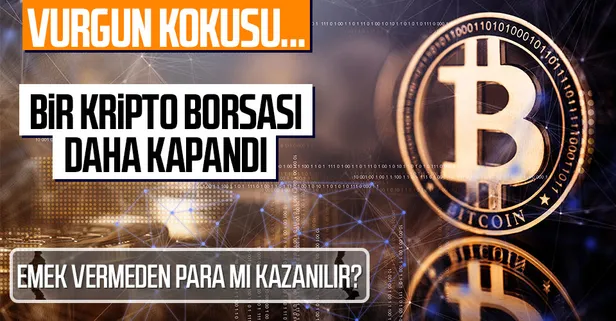 Son dakika: Kripto para borsası Vebitcoin kapandı!