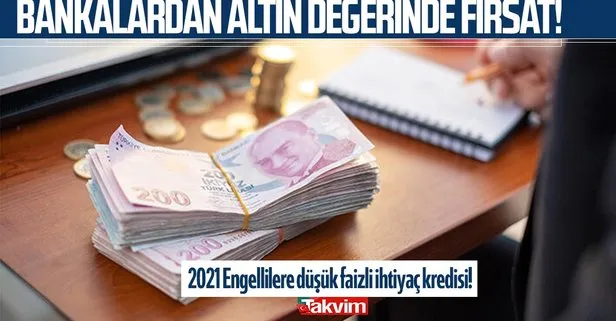 altin degerinde firsat bankalardan engellilere dusuk faizli kredi mujdesi 2021 ziraat denizbank vakifbank takvim