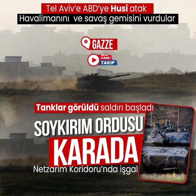 İsrail Gazze’de kara saldırısını başlattı! Netzarim Koridoru’nda işgal | Tel Avive Husi atak