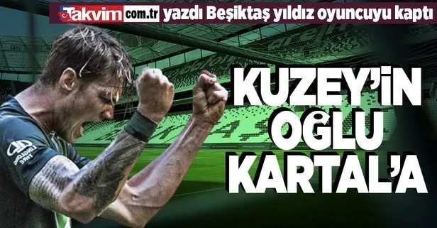 takvim.com.tr yazdı Beşiktaş taraftarını sevindiren haber geldi: Kartal Wout Weghorst ile artık imza aşamasında