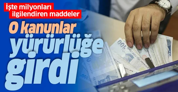 Son dakika haberi: Torba Yasa Resmi Gazete'de yayımlandı! Milyonlarca kişiyi ilgilendiriyor