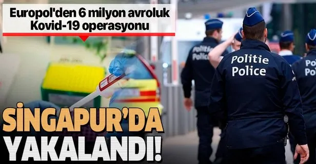 Europol'den Kovid-19 operasyonu