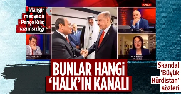 CHP yandaşı mangır Halk TV’de Pençe Kılıç hasımsızlığı! Skandal ‘Büyük Kürdistan’ sözleri