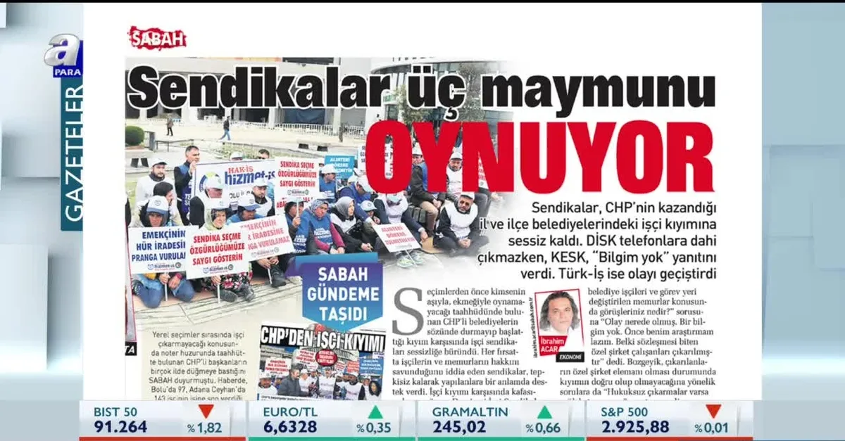 Sendikalar üç maymunu oynuyor