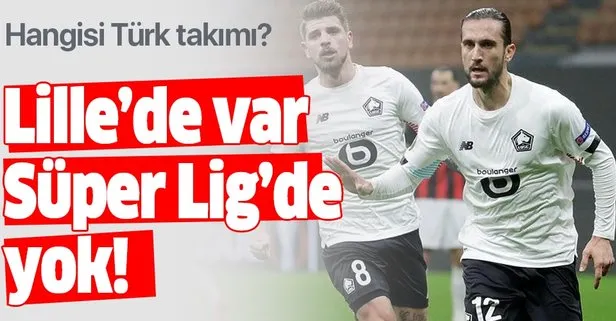 Lille’de Türkler’in gol katkısı 20 Süper Lig takımından fazla!