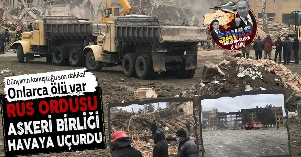 Rusya’dan askeri birliğe saldırı! 70 asker öldü