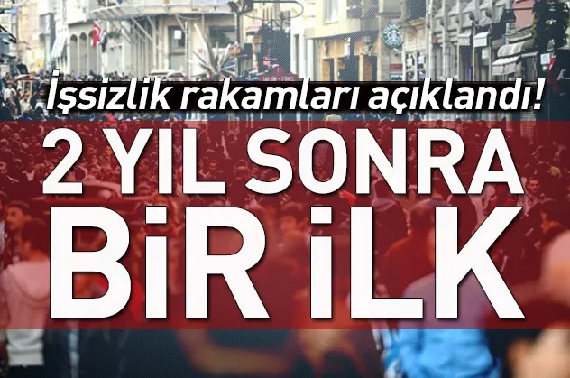 İşsizlik rakamları açıklandı!