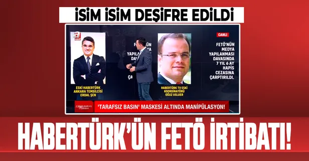 Sabah Gazetesi Haber Müdürü Nazif Karaman deşifre etti: İşte Habertürk'ün FETÖ'den yargılanan isimleri