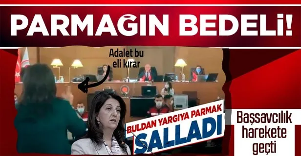 HDP Eş Genel Başkanı Pervin Buldan’dan mahkeme salonunda skandal! Hakime parmak sallladı... Soruşturma açıldı