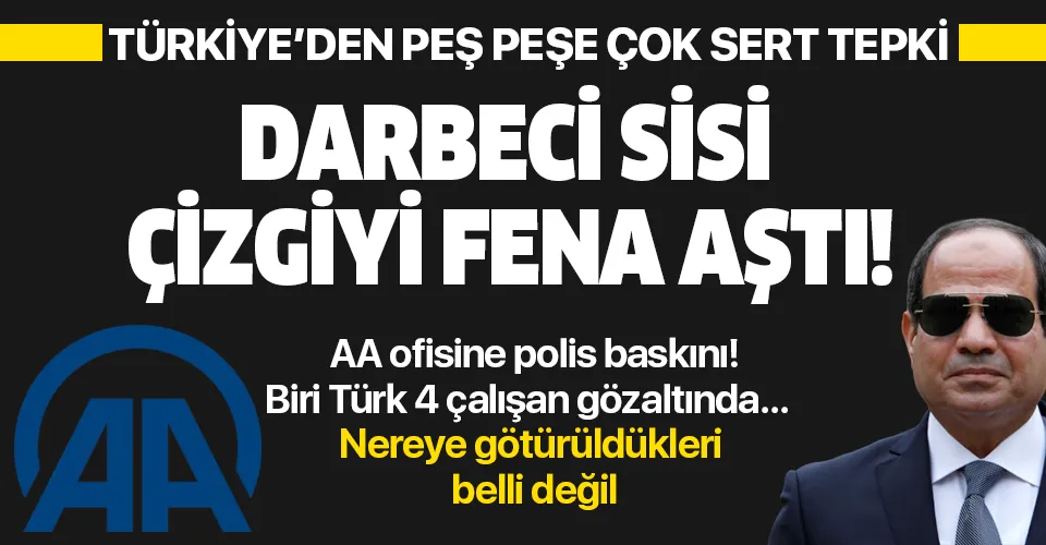 Son dakika: Mısır'da Anadolu Ajansı ofisine baskın: Biri Türk vatandaşı 4 çalışan gözaltında