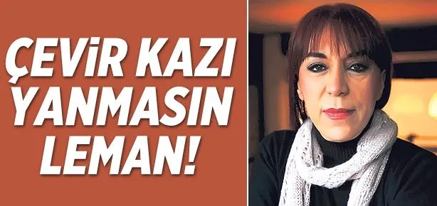 Leman Sam olay tweet sonrası konuştu