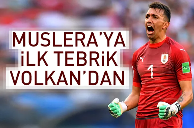 Volkan Demirel'den Muslera'ya tebrik!