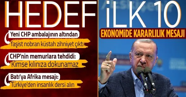 Başkan Erdoğan’dan ekonomide kararlılık mesajı