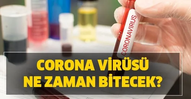 Tarih verildi! Corona ne zaman bitecek?