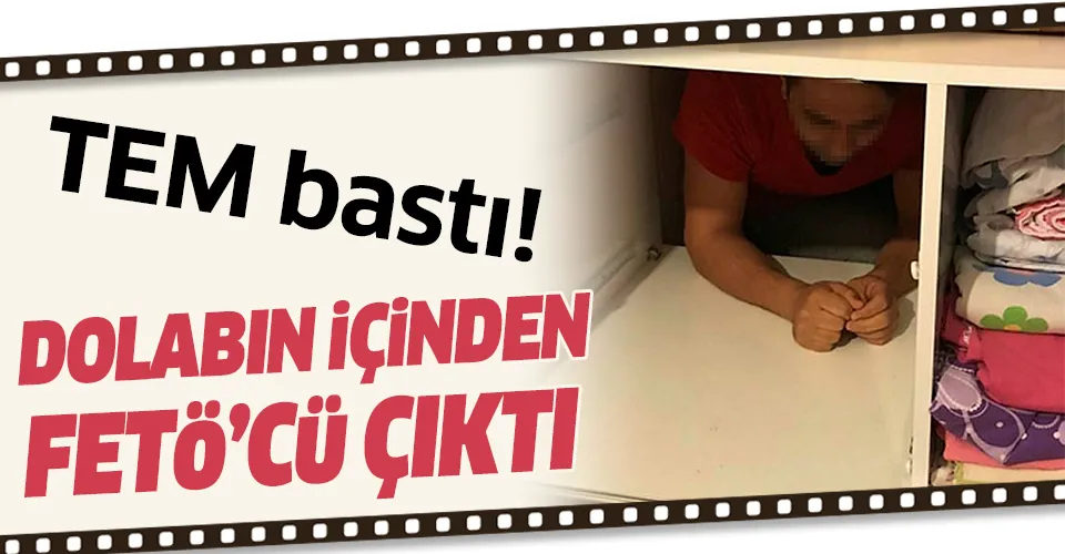 Denizli'de Fetullahçı teröristlere baskın: Dolabın içinden FETÖ’cü çıktı