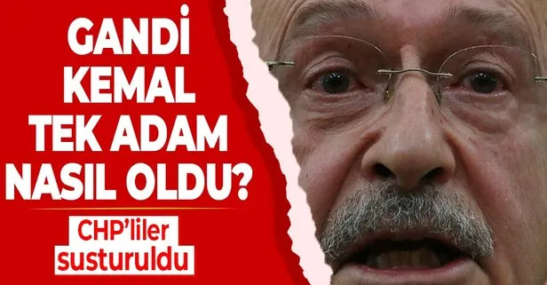 Kemal Kılıçdaroğlu’nun, CHP’deki muhalifleri susturma ve tek adam olma süreci