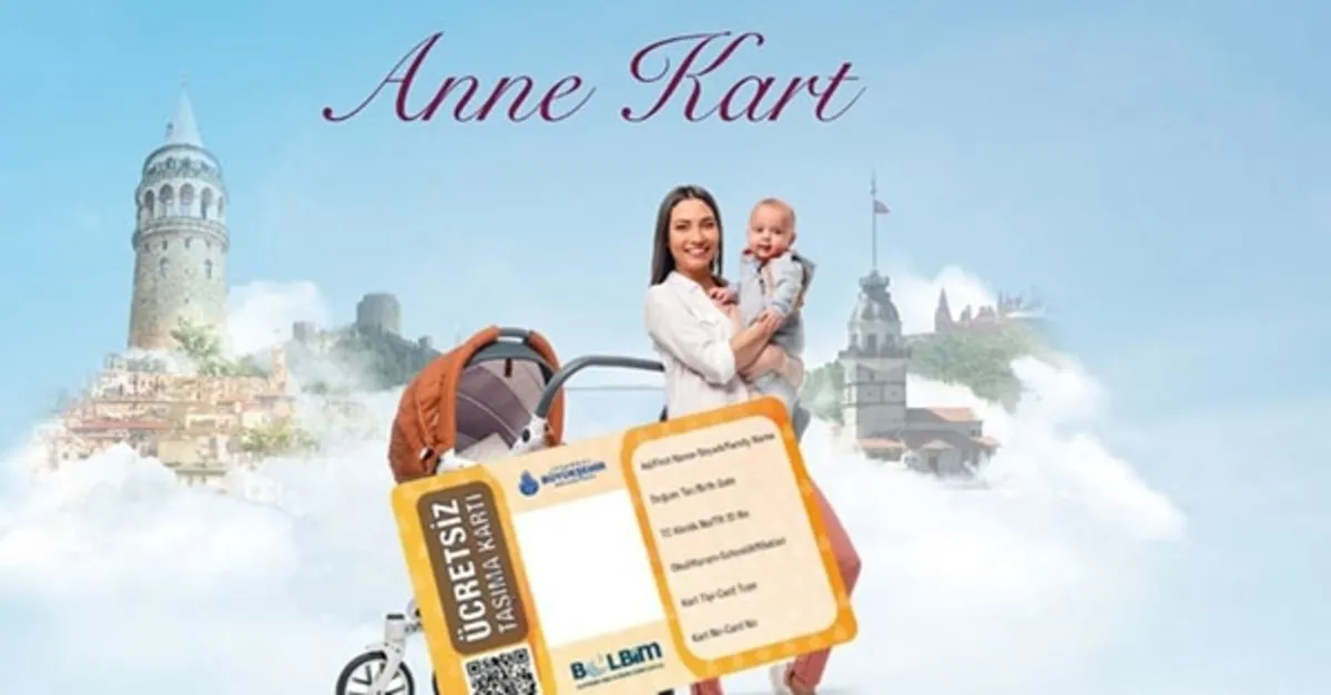 Anne Kart Nedir Basvuru Nasil Yapilir Ibb Anne Kart Nerelerde Kullanilir Takvim