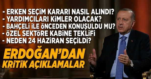 Erdoğan’dan canlı yayında erken seçim yorumu