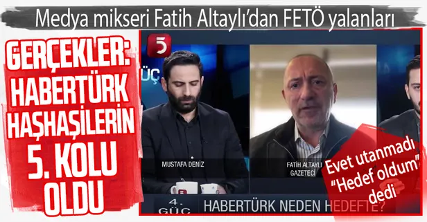 Habertürk personeli Fatih Altaylı, "17-25'te Habertürk FETÖ’cülerin hedefi oldu" yalanını dillendirdi! Gerçekler hiç öyle görünmüyor