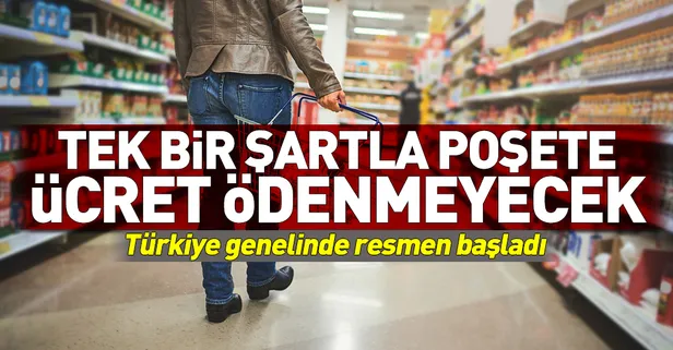 Bunu yaparsanız poşete ücret ödemeyeceksiniz!