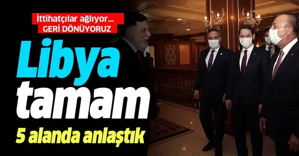 Libya'da 5 sektörü de biz yapacağız