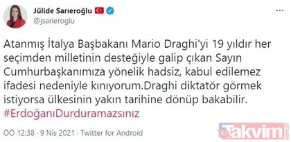 Türkiye, Başkan Erdoğan’ın yanında! Mussolini kırıntısı Draghi’ye tokat gibi cevap: #ErdoğanıDurduramazsınız